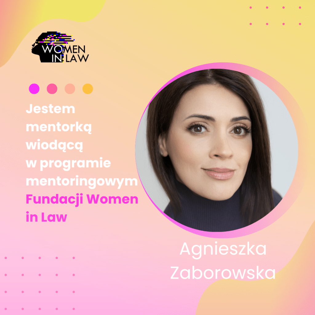 Agnieszka Zaborowską mentorką w programie Women in Law Foundation